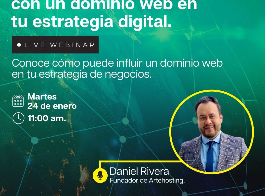 Webinar | La importancia de contar con un dominio web en tu estrategia digital